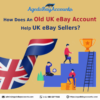 old UK eBay account