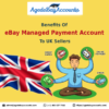 Benefits Of eBay Managed Payment Account To UK Sellers