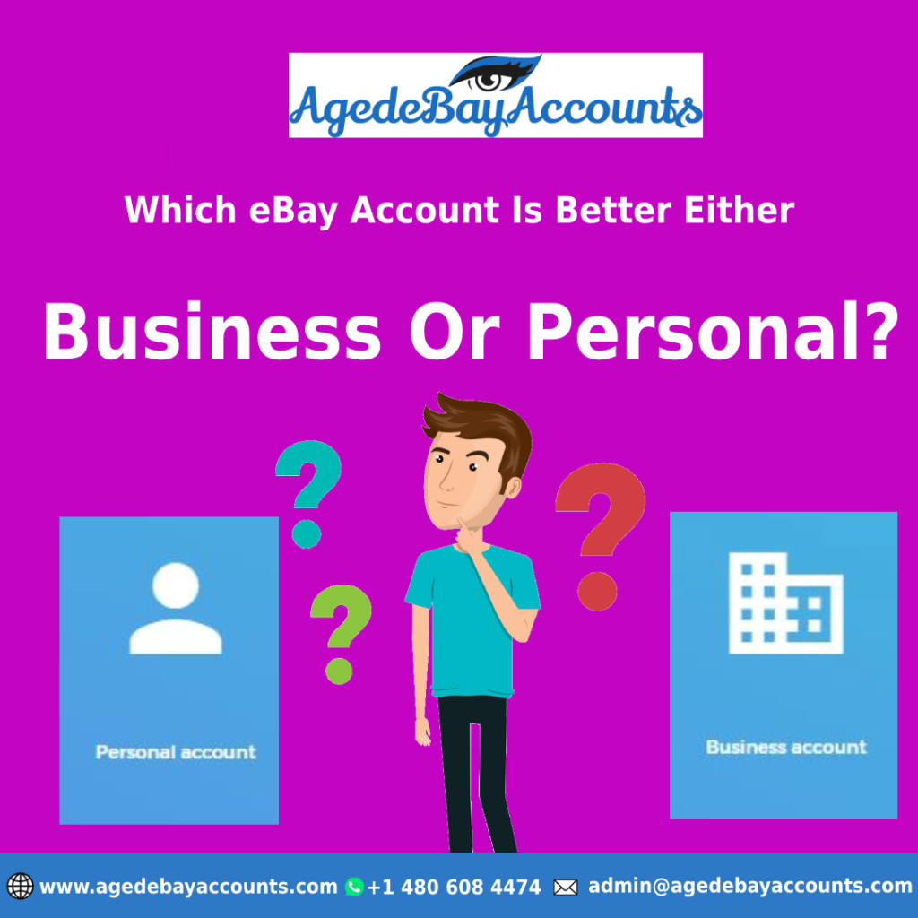 eBay Personal Account vs eBay Business Account