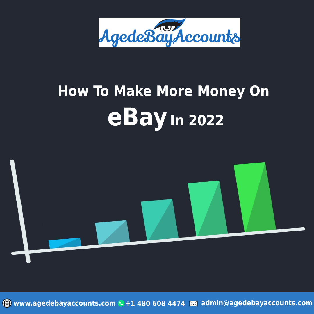 How To Make More Money On eBay In 2022