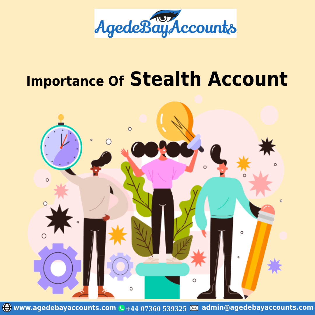 importance of stealth account