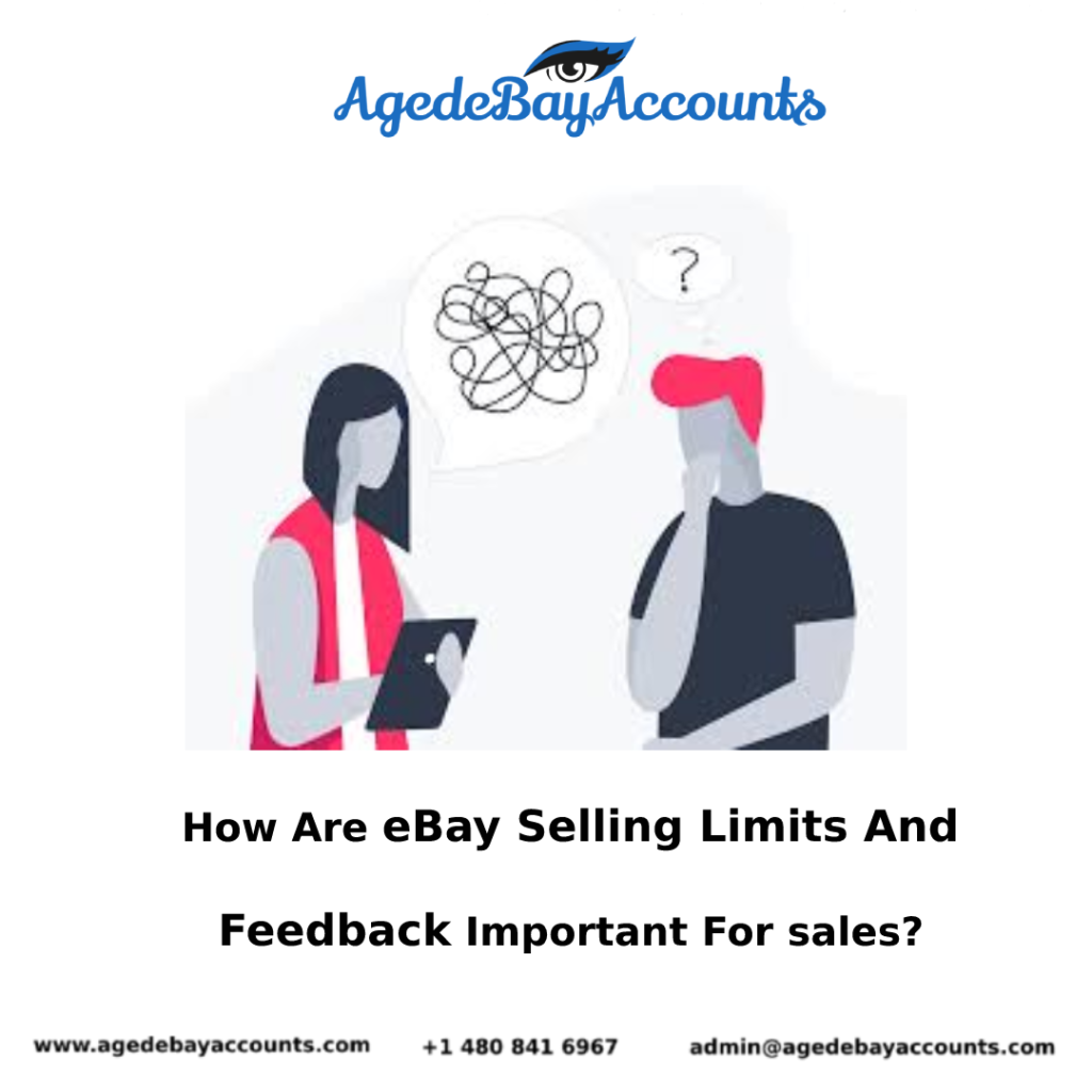 eBay Selling Limits And Feedback