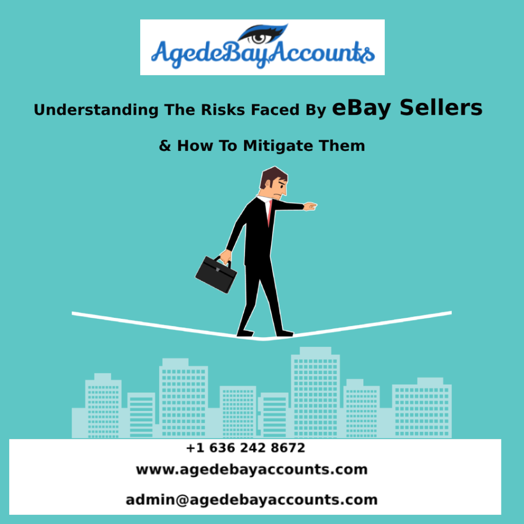 Risks Faced By eBay Sellers Account