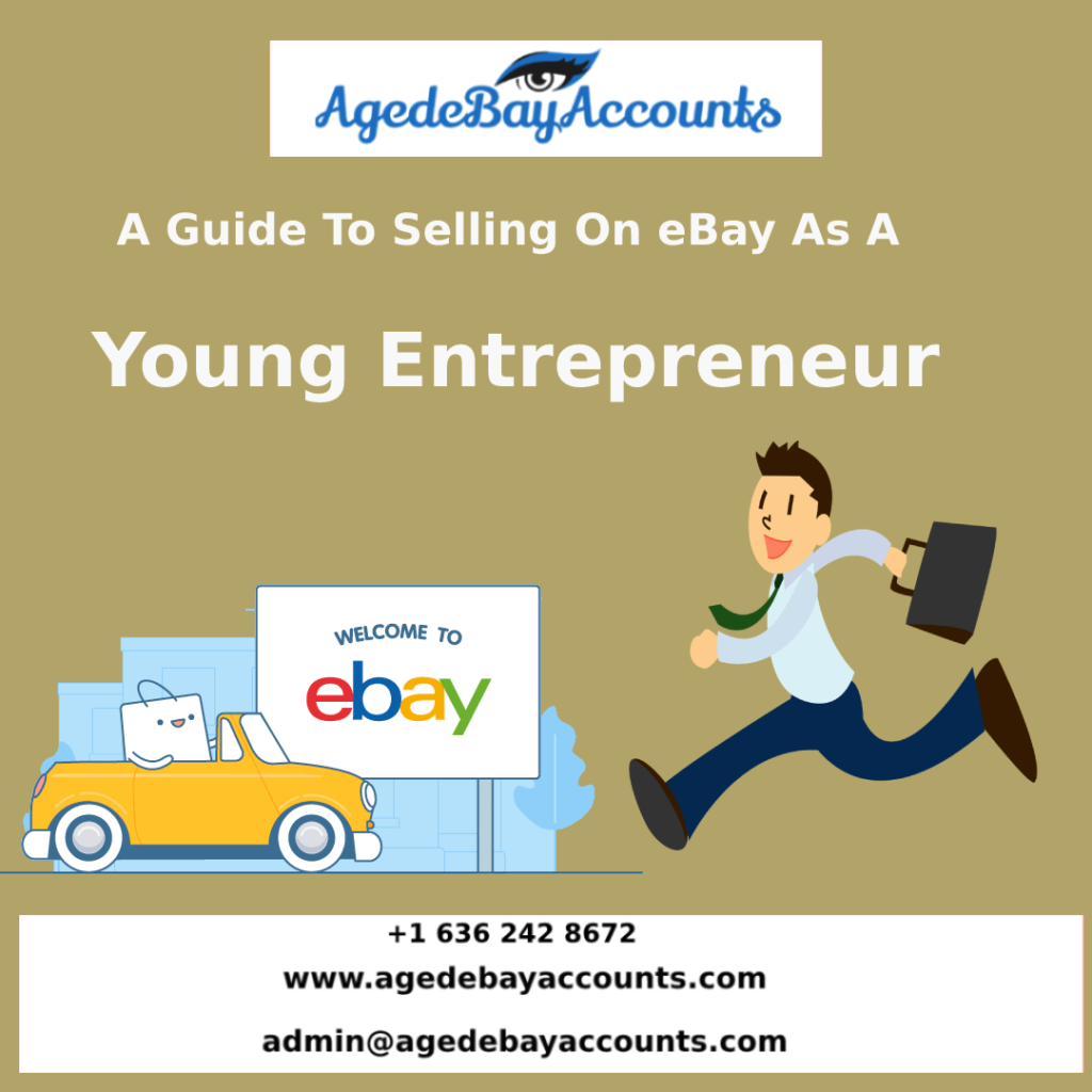 Selling On eBay As A Young Entrepreneur