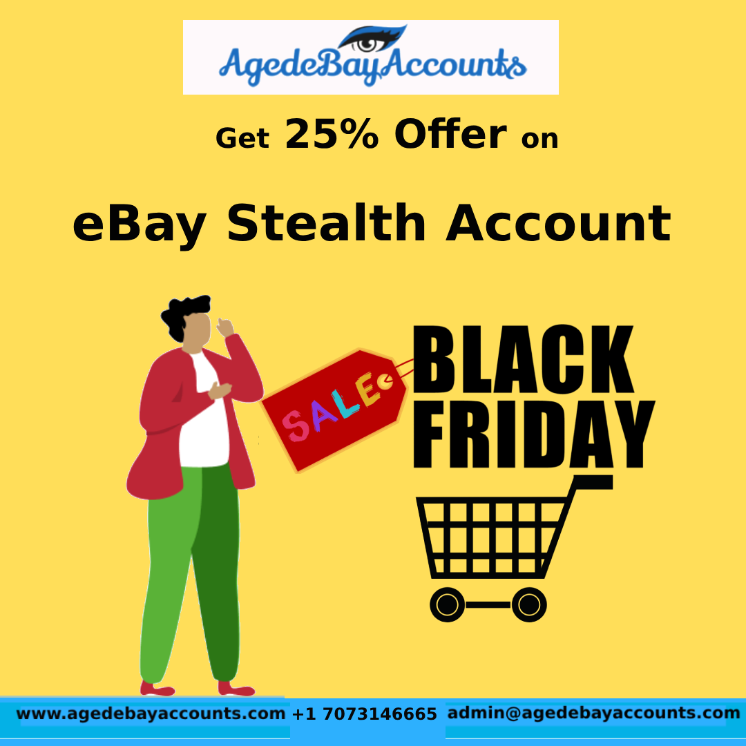 Get 25% Offer On eBay Stealth Account | AgedeBayAccounts